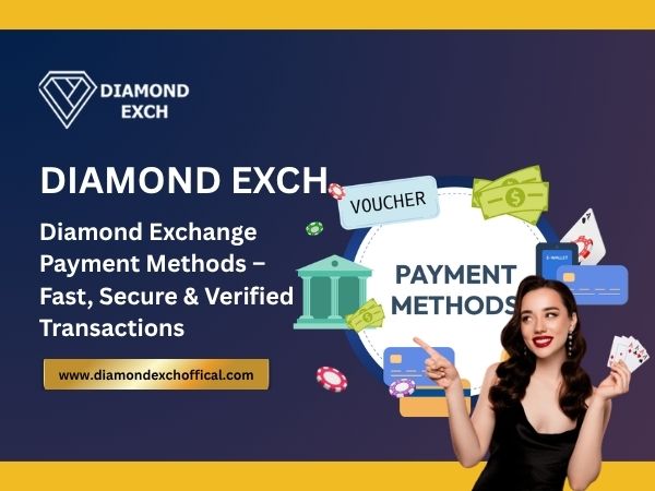 Diamond Exchange Payment Methods – Fast, Secure & Verified Transactions